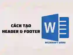 Cách tạo Header trong Word