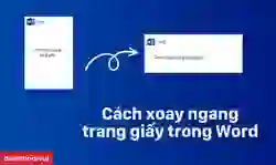 Cách xoay ngang 1 trang trong Word