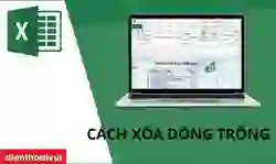 Cách xóa dòng trống trong Excel