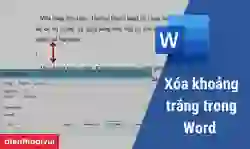Xóa khoảng trắng trong Word đơn giản, nhanh chóng nhất