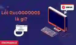 0xc0000005 là lỗi gì? Cách sửa lỗi 0xc0000005 khi cài Win