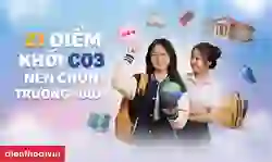 21 điểm khối C03 nên chọn trường nào 2026 trên cả nước?