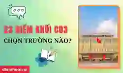 23 điểm khối C03 nên chọn trường nào