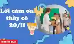 9 lời cảm ơn thầy cô 20/11 tri ân Ngày nhà giáo