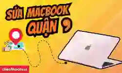 Sửa Macbook quận 9
