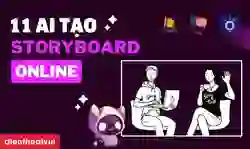 11 AI tạo Storyboard online nhanh chóng, miễn phí