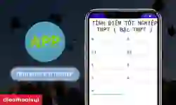 5 app tính điểm tốt nghiệp THPT, THCS chính xác
