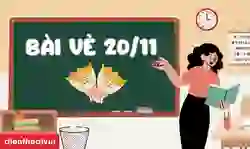 Top những bài vè 20/11 hay về thầy cô, dễ đọc nhất