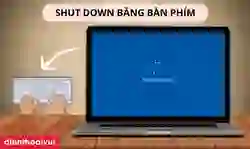 Cách tắt máy tính bằng bàn phím