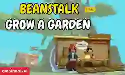 Beanstalk event Grow a Garden: Cách tham gia