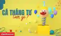 Cá tháng Tư nên làm gì?