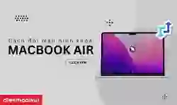 Cách đổi màn hình khóa MacBook Air