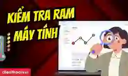 Cách kiểm tra RAM máy tính