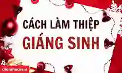 Cách làm thiệp Giáng Sinh