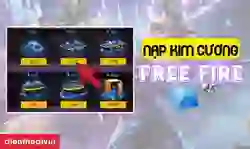 7 cách nạp kim cương trong Free Fire đơn giản