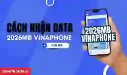 Cách nhận 2026MB Data Vinaphone