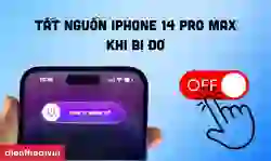 7 cách tắt nguồn iPhone 14 Pro Max khi bị đơ mới
