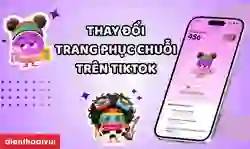 Cách thay đổi trang phục chuỗi trên TikTok đơn giản