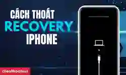 Cách thoát chế độ Recovery iPhone