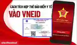 Cách tích hợp thẻ bảo hiểm y tế vào VNeID đơn giản