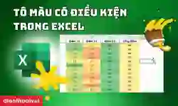 Cách tô màu có điều kiện trong Excel