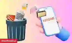 Cách xóa tập tin hệ thống trên Xiaomi nhanh chóng
