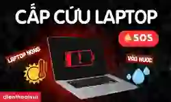 Cách cấp cứu laptop nhanh chóng, hiệu quả nhất
