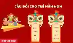 100 câu đối Tết cho trẻ mầm non dễ đọc, dễ thuộc 2025