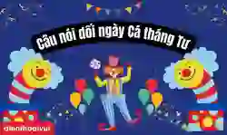 Câu nói dối ngày Cá tháng Tư