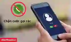 Cách chặn cuộc gọi rác Viettel, Mobi, Vina, Vietnamobile