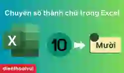 Cách chuyển từ số thành chữ trong Excel