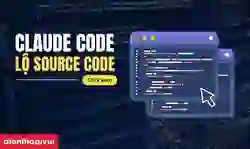 Claude Code lộ  Source Code