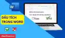 Dấu tích trong word và cách chèn đơn giản, nhanh chóng.