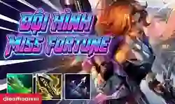 Cách chơi và build đồ đội hình Miss Fortune ĐTCL mùa 17