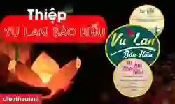Thiệp Vu Lan báo hiếu đẹp, ý nghĩa, miễn phí