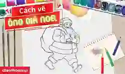 15 cách vẽ ông già Noel dễ nhất cho bé