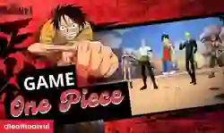 11+ game One Piece miễn phí đáng chơi nhất