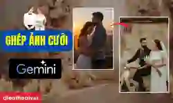 Câu lệnh ghép ảnh cưới, ghép ảnh cặp đôi trên Gemini