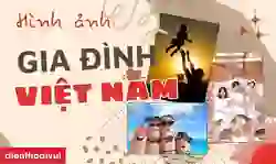 1000+ hình ảnh ngày Gia Đình Việt Nam 2025 đẹp, ý nghĩa