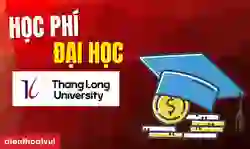 Học phí Đại học Thăng Long