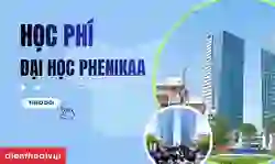 Học phí Phenikaa: Tất cả các ngành học
