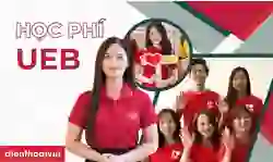 Học phí UEB 2025: Thông tin chi tiết, đầy đủ