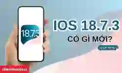 iOS 18.7.3 có gì mới