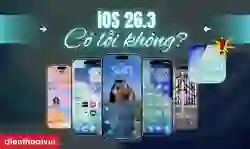 iOS 26.3 có lỗi không? 9 cách khắc phục lỗi iOS 26.3
