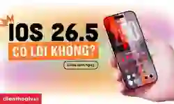 iOS 26.5 có lỗi không