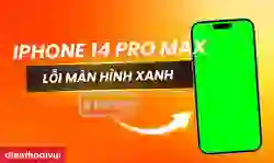 iPhone 14 Pro Max bị lỗi màn hình xanh: Cách khắc phục