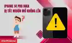 iPhone 14 Pro Max bị tắt nguồn mở không lên