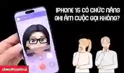 [Giải đáp] iPhone 15 có chức năng ghi âm cuộc gọi không?
