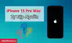 iPhone 15 Pro Max đang dùng bị sập nguồn vì sao?
