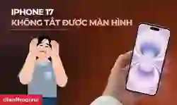 iPhone 17 không tắt được màn hình